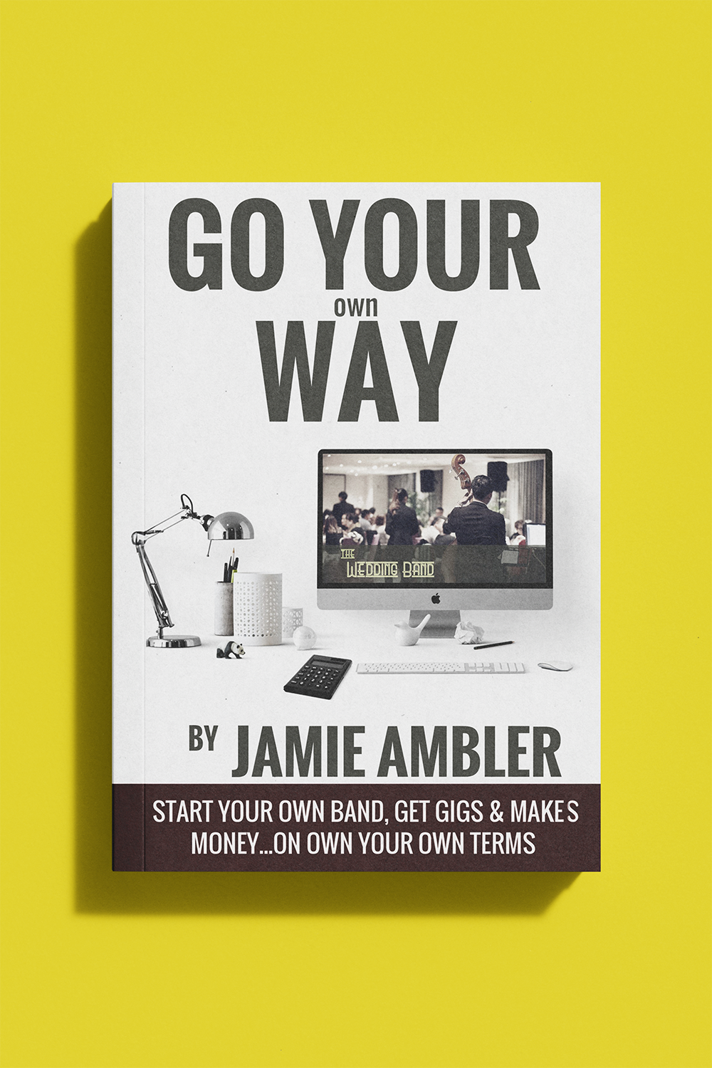 mockup of Go Your Own Way book by Jamie Ambler